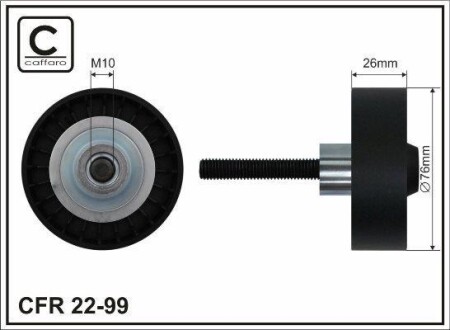 Паразитный ролик поликлинового ремня (10x76x26) VAG 1.4-1.6 02- CAFFARO 2299