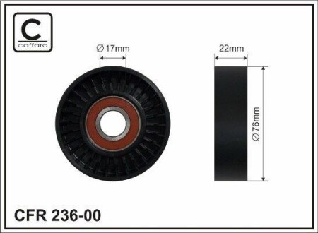 Ролик натяжителя поликлинового ремня (17x76x22.5) MB A-Class Vaneo 1.4-2.1 97-05 CAFFARO 236-00