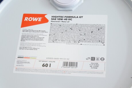 Олива 10W40 HIGHTEC FORMULA GT HC (60L) (ACEA E7/ACEA A3/B4) (MB 229.1/VDS-3/MB 229.3/MAN M3275-1) ROWE 20003-0600-99